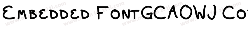 Embedded FontGCAOWJ Code2000字体转换